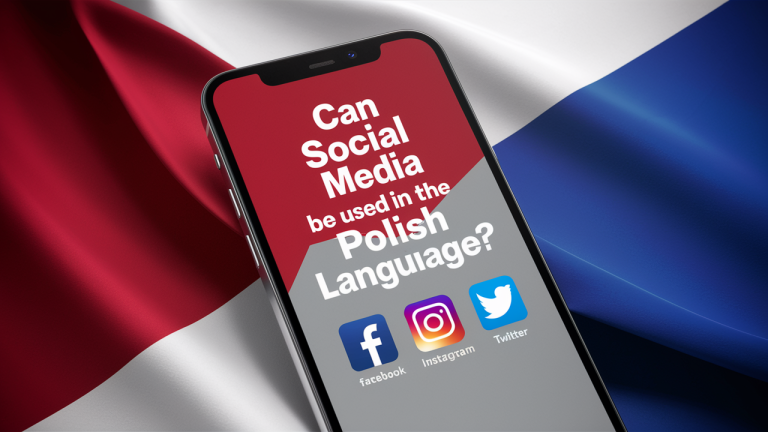 Can Social Media Be Used in the Polish Language? 3 Can Social Media Be Used in the Polish Language