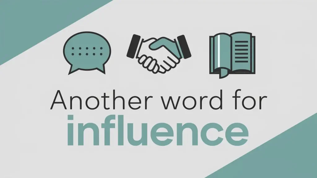 Another Word for Influence